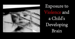 5 Memorable Quotes From “First Impressions: Exposure to Violence and a Child’s Developing Brain”